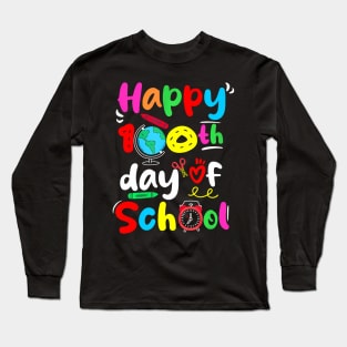 Happy 100Th Days Of School Teacher And Student Long Sleeve T-Shirt